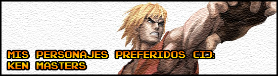Mis personajes preferidos (I): Ken Masters