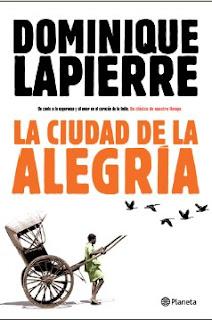 La ciudad de la alegría (Dominique Lapierre) - Libros