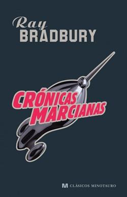 Portada de la reciente edición de «Cronicas Marcianas» (Ray Bradbury)