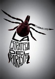 La estrategia del parásito, de César Mallorquí