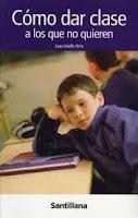 Cómo dar clase a los que no quieren (Ver Video - Online Español)