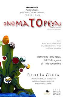 Onomatopeyas Inicia temporada en el Foro La Gruta del Centro Cultural Helénico