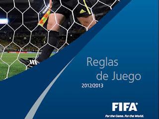 REGLAMENTO DE FÚTBOL FIFA 2012/2013 Y MODIFICACIONES