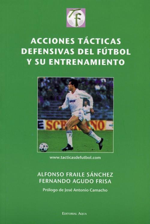 Acciones Tacticas Defensivas en Futbol y Su Entrenamiento