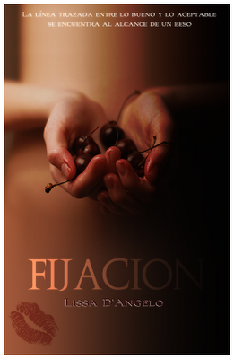 Reseña: Fijación ～ Lissa D´angelo