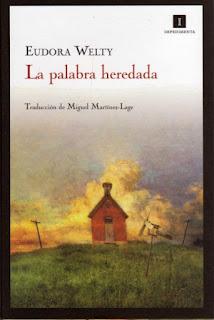 La palabra heredada, de Eudora Welty