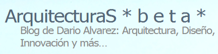 ArquitecturaS b e t a -021631 Prueba de nueva línea editorial en ArquitecturaS durante este mes de Septiembre