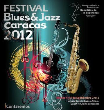 Festival Blues & Jazz Caracas 2012