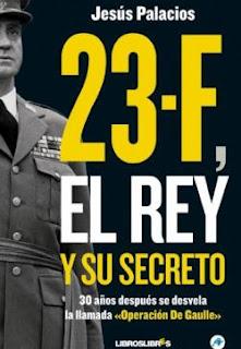 Jesús Palacios - 23F El Rey y su secreto (reseña)