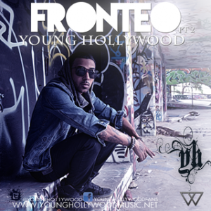 Young hollywood 300x300 Mp3 New: Young Hollywood – Fronteo (Pt 2) 