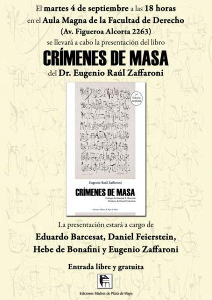 Crímenes de masa, de Eugenio Raúl Zaffaroni. Presentación de la segunda edición