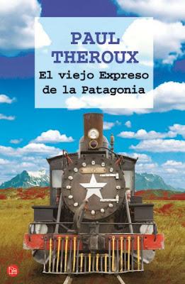 El viejo expreso de la Patagonia de Paul Theroux
