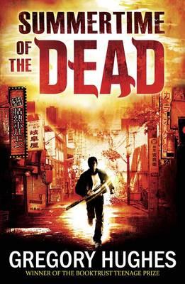 Próximamente: Summertime of the Dead, de Gregory Hughes