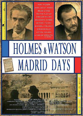 Holmes & Watson Madrid Days (2012) La Nueva Película de José Luis Garci Basada en el Personaje Creado por Sir Arthur Conan Boyle...