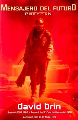 'Mensajero del futuro (The postman)', de David Brin