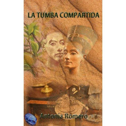 La tumba compartida. Antonia Romero