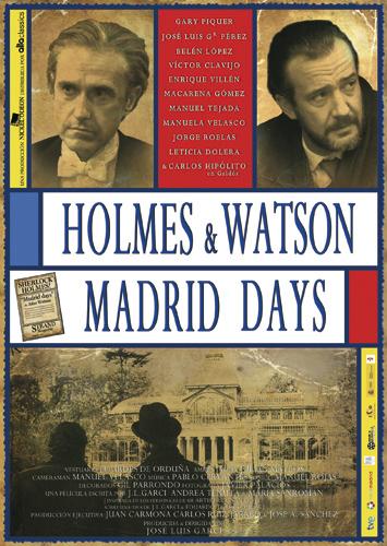 En profundidad: Holmes & Watson. Madrid Days
