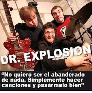Doctor Explosion, bendito grupo.