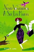 Reseña: Nunca volveremos a ser las mismas