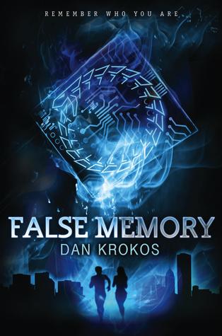 Portada Revelada: False Sight (False Memory #2) de Dan Krokos