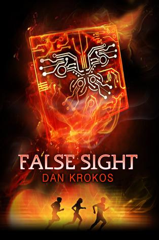 Portada Revelada: False Sight (False Memory #2) de Dan Krokos