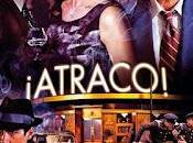 ¡Atraco! Pre-estreno Rouse Cairos.