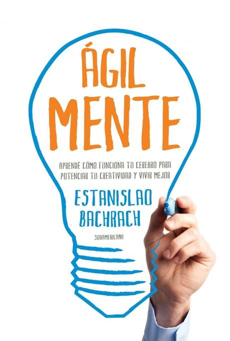 Libro Agilmente de Estanislao Bachrach