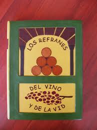 EL REFRANERO DEL VINO