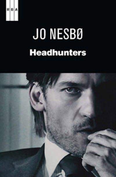 Headhunters. Jo Nesbø