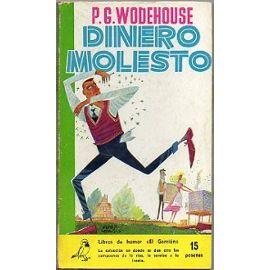 Dinero molesto. P.G. Wodehouse. Semana British.