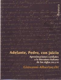 Adelante, Pedro, con juicio