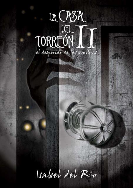 1era. Publicación Ed. Otros Mundos: La Casa del Torreón II