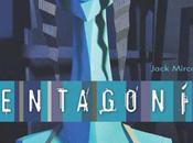 presenta PENTAGONIA Jack Mircala 20:00h librería Cervantes Compañía