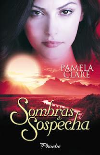 Sombras de sospecha de Pamela Clare