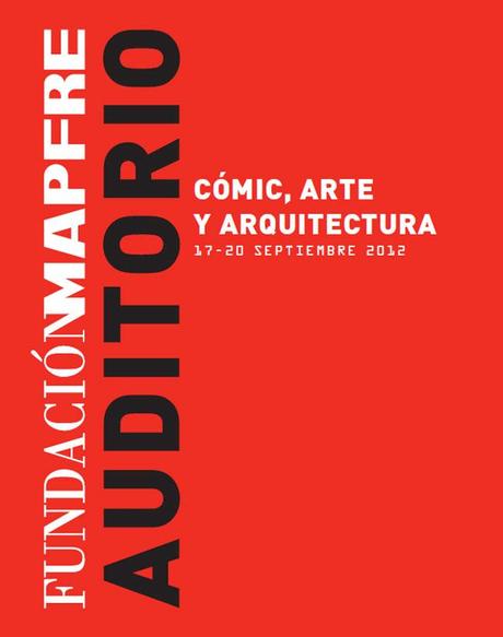 Cómic, Arte y Arquitectura – 17/09, Fundación Mapfre