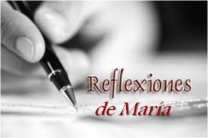 Reflexiones de María Delgado (8)