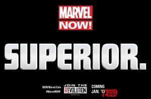 Marvel Now!-Nuevo teaser: Superior