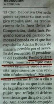 EL PRESIDENTE DEL DORNEDA, LA JUEZA Y LA FEDERACIÓN:¿POR QUE MAS LÍOS, SI LA MISMA COSA SON?