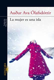 La mujer es una isla - Auður Ava Ólafsdóttir