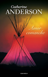 Amor comanche de Catherine Anderson
