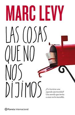 Reseña: Las cosas que nunca nos dijimos - Marc Levy