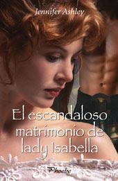 El escandaloso matrimonio de Lady Isabella