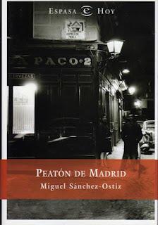 Peatón de Madrid, de Miguel Sánchez-Ostiz