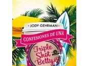 Reseña Confesiones Trilpe Shot Betty