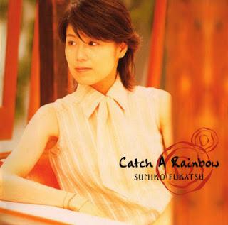 Sumiko Fukatsu- Catch A Rainbow