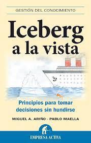 Reseña de «Iceberg a la vista» Reseña de «Iceberg a la vista»