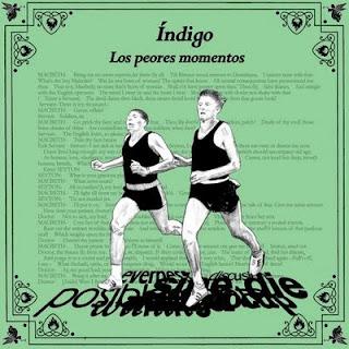 ÍNDIGO / LOS PEORES MOMENTOS