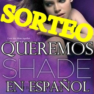 Sorteo: Queremos Shade en español (Internacional)