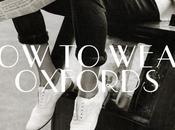 wear oxfords