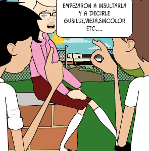 Dibujos; En la Escuela Todos debemos respetarnos!! empezaron a insultarla y a decirle gusiluz,vieja,sincolor etc....
